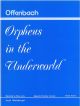 Orpheus In The Underworld: Vocal Score: Arr. Ronald Hanmer...