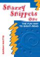 Snazzy Snippets: Book 1