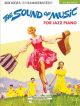 Sound Of Music The: Jazz Piano Solo: Musical