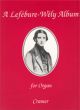 Lefebure Wely Album For Organ (Cramer)