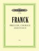 Prelude Chorale And Fugue: Piano (Peters)