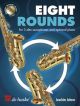 Eight Rounds: 3 Alto Saxophone & Optional Piano Part - Book & CD