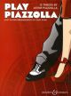 Play Piazzolla: 13 Tangos: Easy Guitar Arrangements