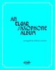 Saxophone Album: Alto Or Tenor Saxophone