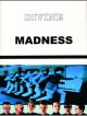 Madness: Divine