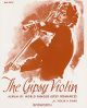 The Gypsy/Gipsy Violin: Violin & Piano (Wolfgang Russ-Bovelino)  (Bosworth)