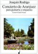 Concierto De Aranjuez: Guitar and Piano Reduction
