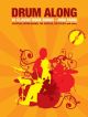 Drum Along: 10 Rock Classics
