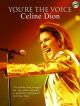 You're The Voice: Celine Dion: Piano Vocal Guitar: Bk&cd