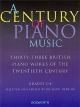 A Century Of Piano Music: Grade 1-4: Piano (Bosworth)