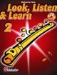 Look Listen & Learn 2 Flute: Book & Audio  (Sparke)