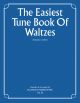 Easiest Tune Book Of Waltzes: Piano