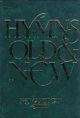 Hymns Old and New: Anglican: Words Edition