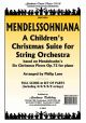 Childrens Christmas Suite: String Orchestra Score & Parts