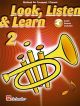 Look Listen & Learn 2 Trumpet: Book & Audio (sparke)