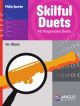 Skilful Duets: 40 Progressive Duets: Oboe (sparke)