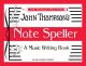 John Thompson's Note Speller