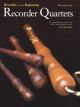 Recorder From The Beg: Recorder Quartets: Playing Score (John Pitts)