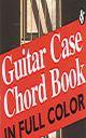 Guitar Case Chord Book In Full Colour