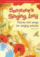 Someones Singing Lord: Songbook (Collins)