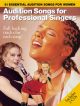 Audition Songs For Professional Singers: Book & Cd