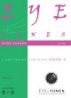Eye Tunes: Book 2: Piano (Grade 2-3) Bk&Cd