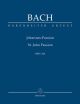 St John Passion: Bwv245:  Study score (Barenreiter)
