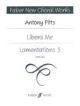Libera Me/Lamentations 5 New Choral Works: Vocal SATB (Faber)