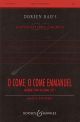 O Come O Come Emmanuel: Vocal SATB
