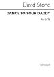 Dance To Your Daddy Vocal SATB (Novello)