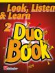 Look Listen & Learn 2 Duo Book: Alto Saxophone (sparke)