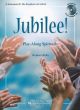 Jubilee: Eb Instruments: Alto Saxophone: Book & Cd