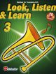 Look Listen & Learn 3 Trombone Bass Clef: Book & Cd  (sparke)
