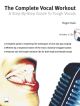 The Complete Vocal Workout Metod  	Book and CD