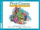 Alfred's Basic Prep Course: Christmas Joy: Level B: Piano
