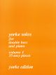 Yorke Solos For Double Bass And Piano Vol.1