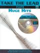 Take The Lead: Huge Hits: Flute: Book & CD