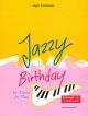 Jazzy Birthday -  Jazz Variations On 'Happy Birthday'