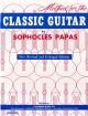 Sophocles Papas Method For The Classic Guitar
