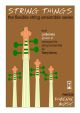 String Things: La Bamba: String Ensemble: Score and Parts (cathrine)