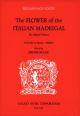 Flower Of The Italian Madrigal Vol.2 Vocal SATB
