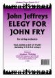 Elegy For John Fry: String Orchestra: Scandpts