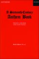 A Sixteenth Century Anthem Book: 24 Anthems: Vocal Satb: 6th Edition (OUP)