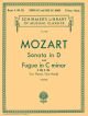 Sonata In D: K448: and Fugue In C Minor: K426: Piano (Schirmer Ed)