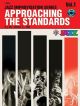 Approaching The Standards: Vol1: Jazz Improvisation: C Instruments: Book & CD
