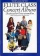 Flute Class Group: Concert Album (Wye)