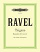 Tzigane: Rapsodie De Concert: Violin and Piano (Peters)