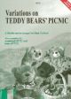 Teddy Bears Picnic: Variations On: Flexible String Ensemble: Score And Parts