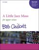 A Little Jazz Mass: Vocal SSA (OUP)