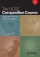 Gcse Composition Course: teachers Book
